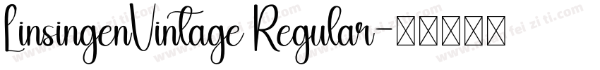 LinsingenVintage Regular字体转换